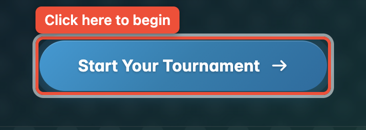 The Start Your Tournament button on the UHT home page
