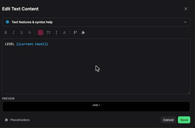 The Edit Text Content dialog with LEVEL and a placeholder typed, and a live preview reading LEVEL 1